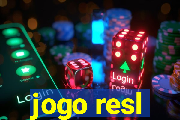 jogo resl