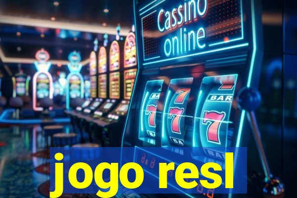 jogo resl