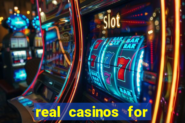 real casinos for real money