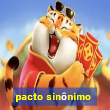 pacto sinônimo