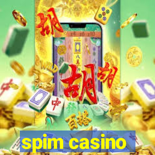 spim casino