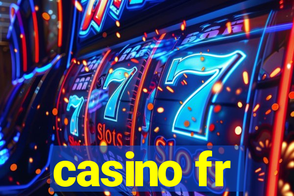 casino fr