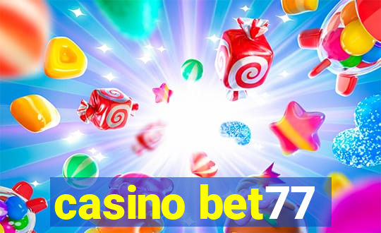 casino bet77