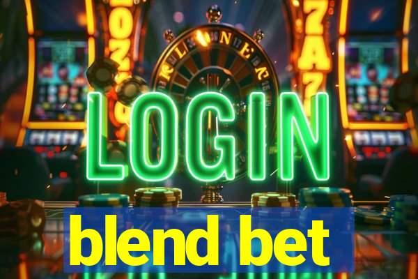 blend bet