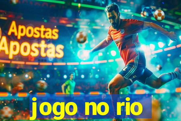 jogo no rio