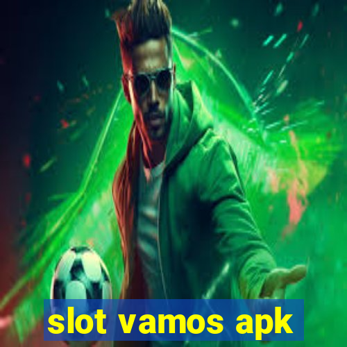 slot vamos apk