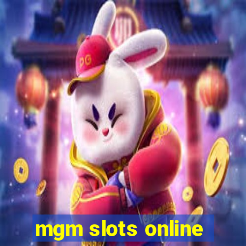 mgm slots online