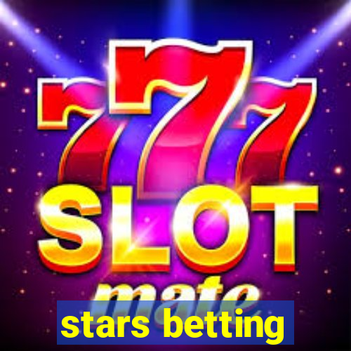 stars betting