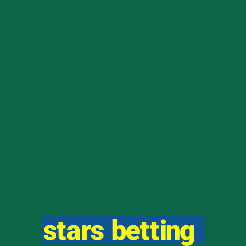 stars betting