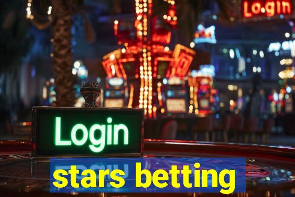 stars betting