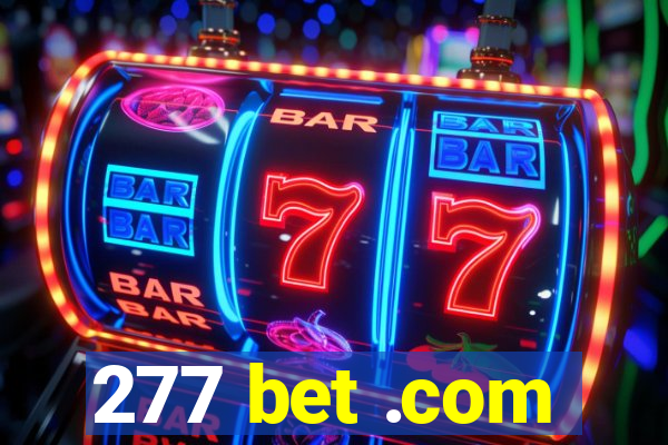 277 bet .com