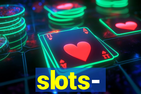 slots‐