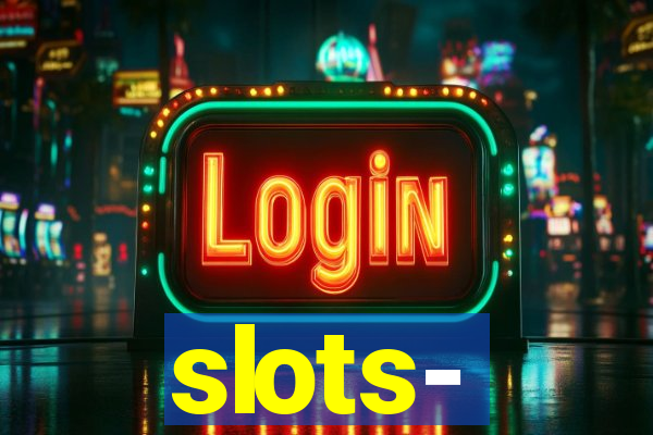 slots‐