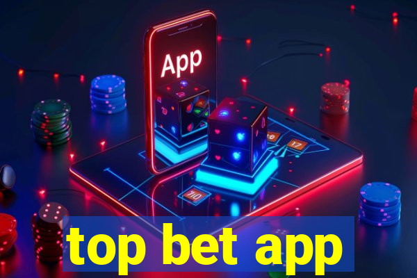 top bet app