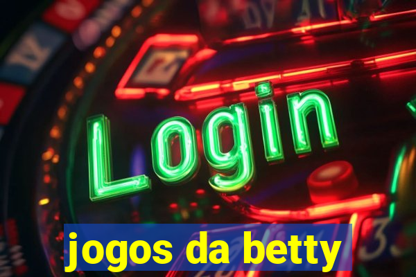 jogos da betty