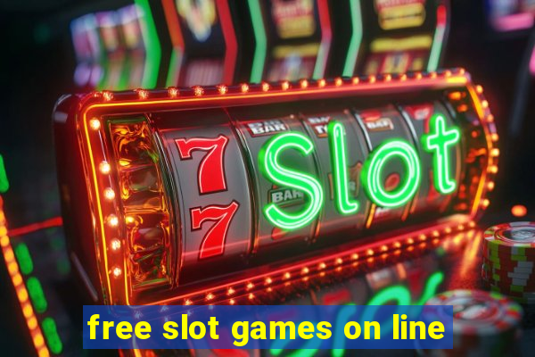 free slot games on line