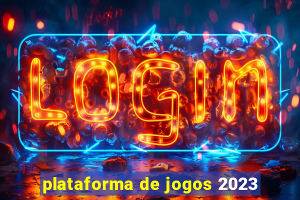 plataforma de jogos 2023