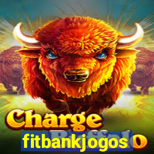 fitbankjogos