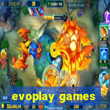 evoplay games