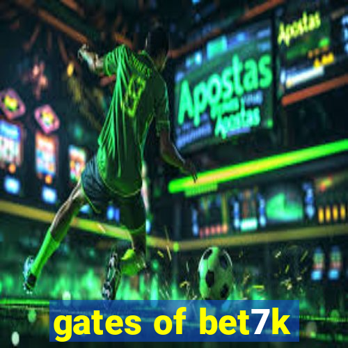 gates of bet7k