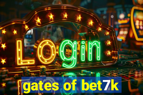 gates of bet7k