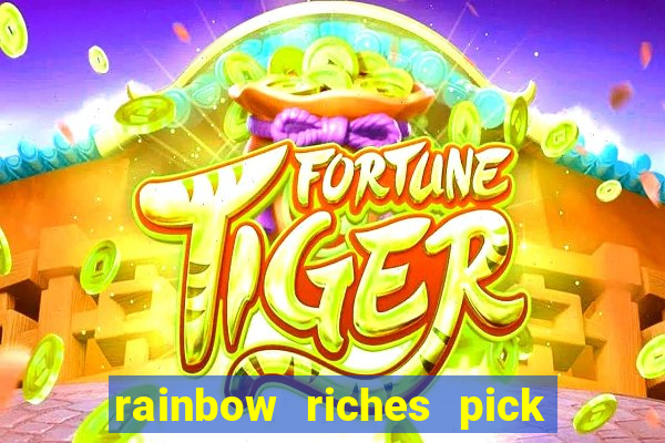 rainbow riches pick n mix slot review