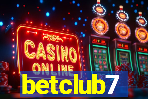 betclub7