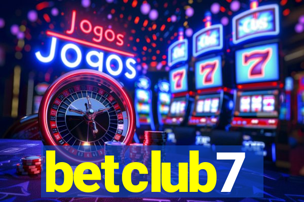 betclub7