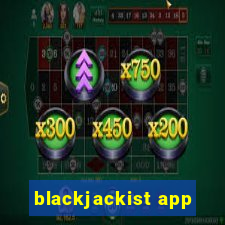 blackjackist app