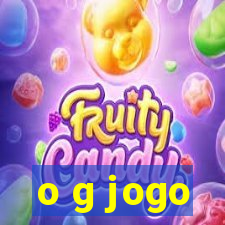 o g jogo