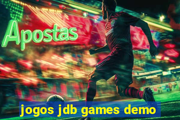 jogos jdb games demo