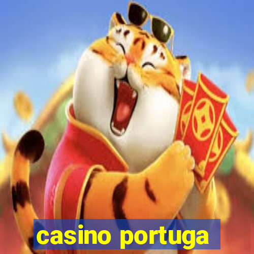 casino portuga