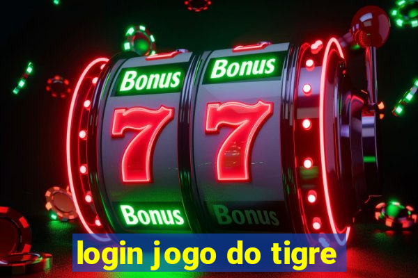 login jogo do tigre