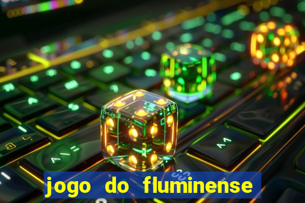 jogo do fluminense e cuiabá