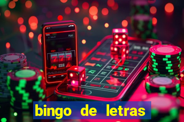 bingo de letras colorido para imprimir