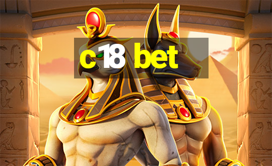 c18 bet