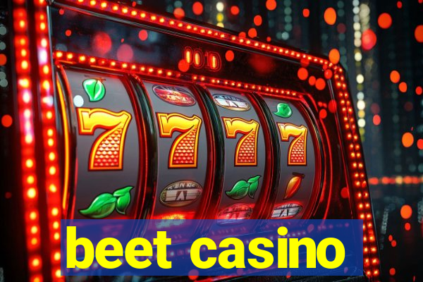 beet casino