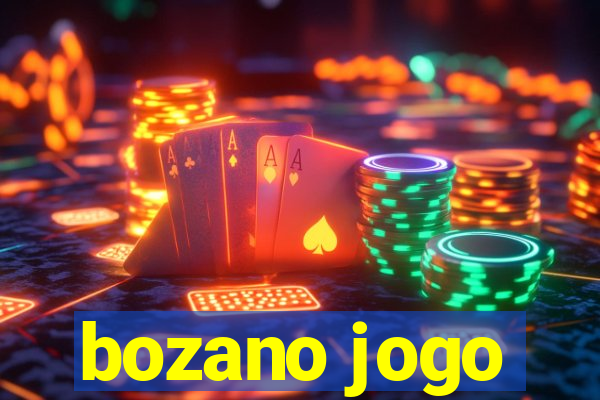 bozano jogo