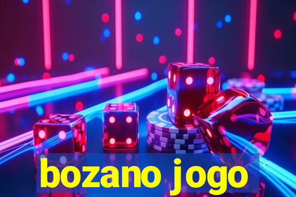 bozano jogo