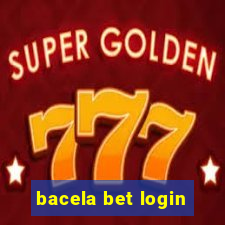 bacela bet login