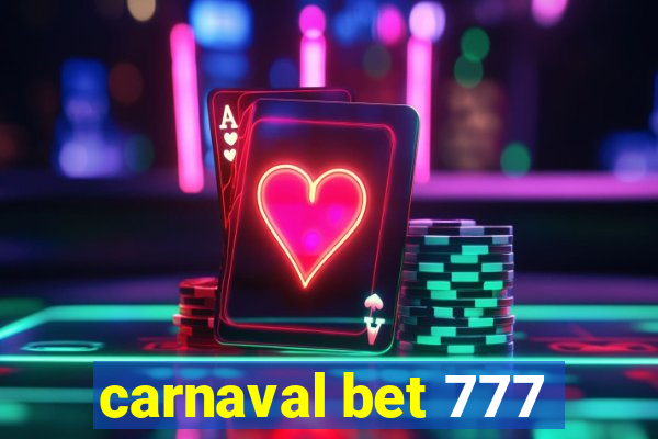 carnaval bet 777