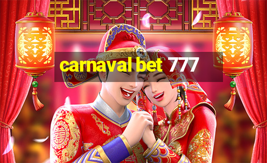 carnaval bet 777