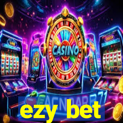 ezy bet