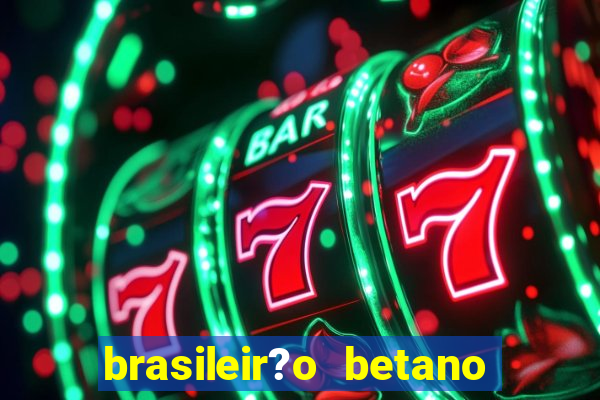 brasileir?o betano 2024 jogos