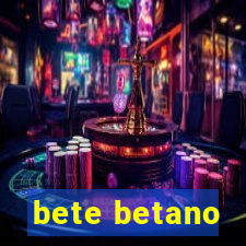 bete betano