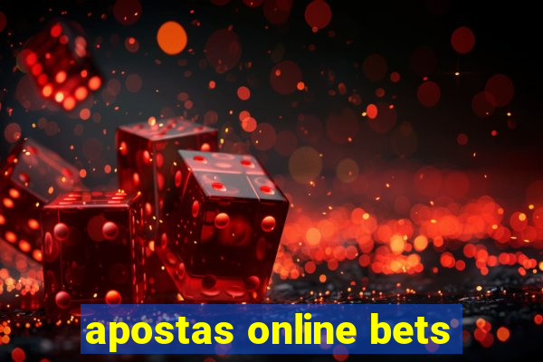 apostas online bets