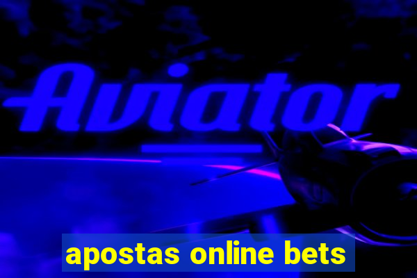 apostas online bets