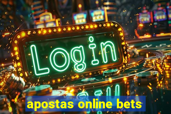 apostas online bets