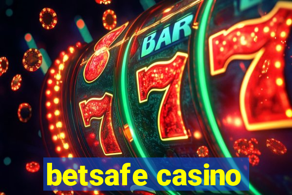 betsafe casino