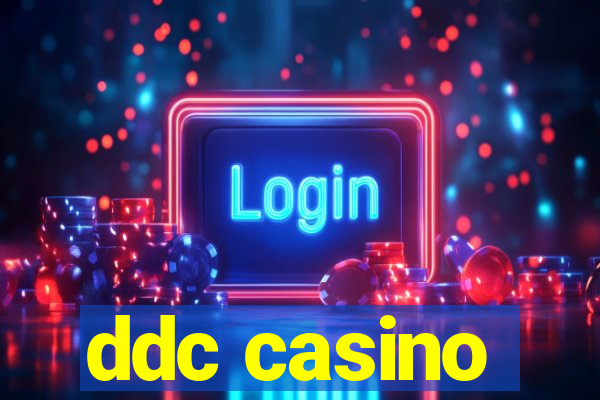 ddc casino